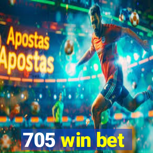 705 win bet